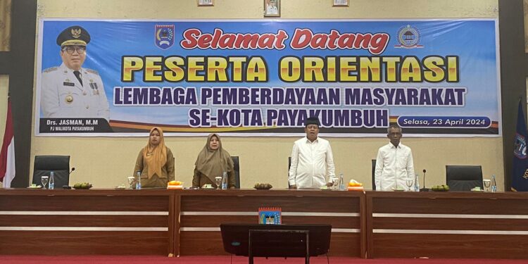 Pemko Payakumbuh menggelar Orientasi Lembaga Pemberdayaan Masyarakat